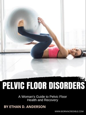 cover image of Pelvic Floor Disorders